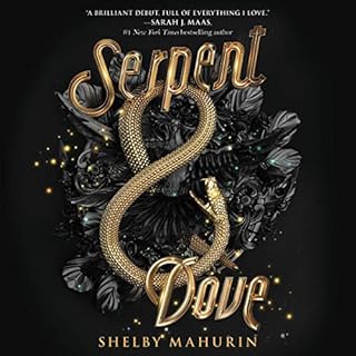 Serpent & Dove Audiobook By Shelby Mahurin cover art
