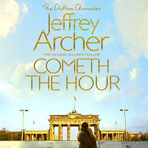 Cometh the Hour Audiobook By Jeffrey Archer cover art