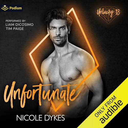 Unfortunate Audiolibro Por Nicole Dykes arte de portada