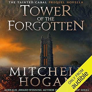 Tower of the Forgotten Audiobook By Mitchell Hogan cover art