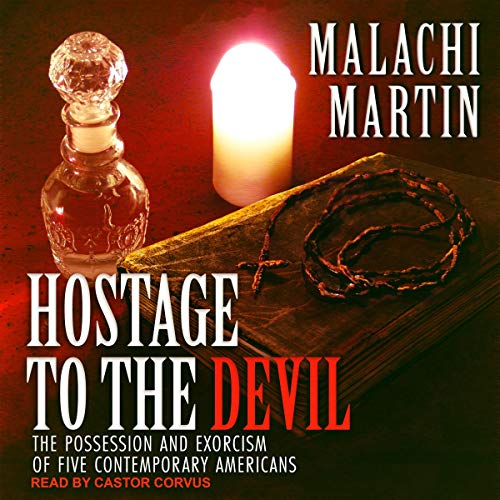 Hostage to the Devil Audiobook By Malachi Martin cover art