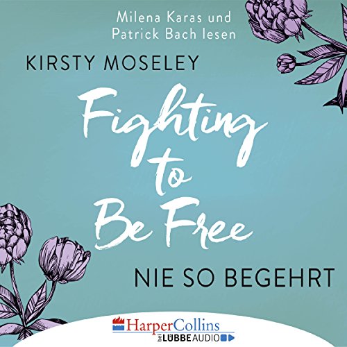 Nie so begehrt Audiolibro Por Kirsty Moseley arte de portada