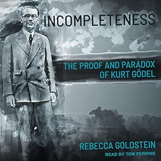 Incompleteness Audiolibro Por Rebecca Goldstein arte de portada