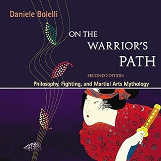 On the Warrior's Path, Second Edition Audiolibro Por Daniele Bolelli arte de portada