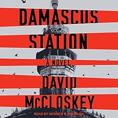 Damascus Station Audiobook By David McCloskey cover art