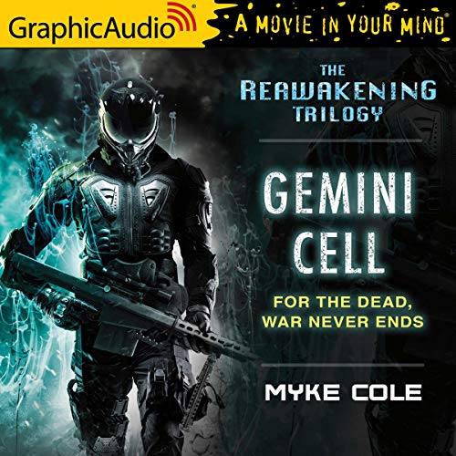 Gemini Cell [Dramatized Adaptation] Audiobook By Myke Cole cover art