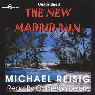 The New Madrid Run Audiobook By Michael Reisig cover art