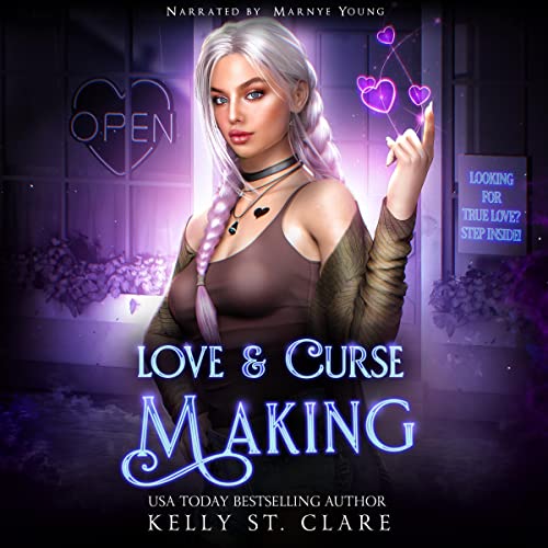 Love & Curse Making Audiobook By Kelly St. Clare cover art