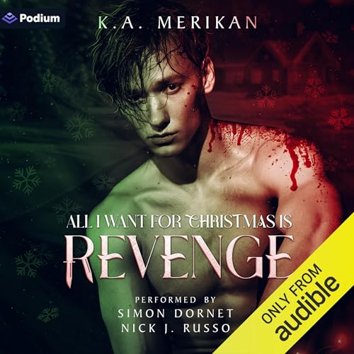 All I Want for Christmas Is Revenge Audiolibro Por K.A. Merikan arte de portada