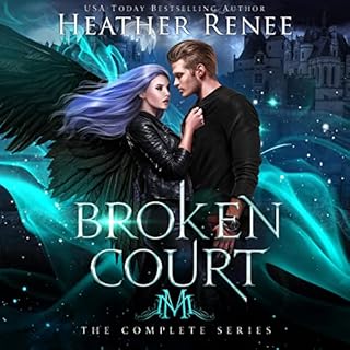 Broken Court: The Complete Series Audiolibro Por Heather Renee arte de portada