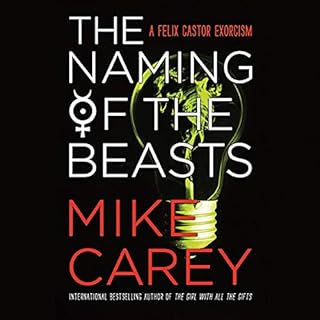 The Naming of the Beasts Audiolibro Por Mike Carey arte de portada