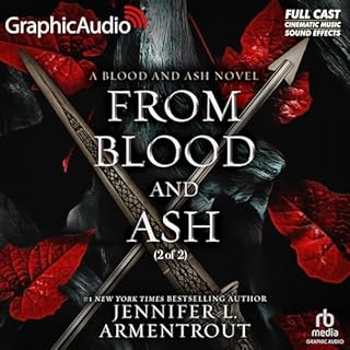 From Blood and Ash (Part 2 of 2) (Dramatized Adaptation) Audiobook By Jennifer L. Armentrout cover art