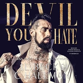 Devil You Hate Audiolibro Por J. L. Beck, Cassandra Hallman arte de portada