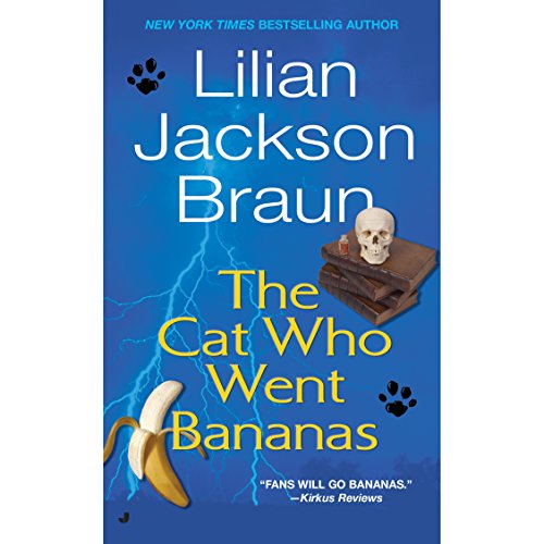 The Cat Who Went Bananas Audiobook By Lilian Jackson Braun cover art