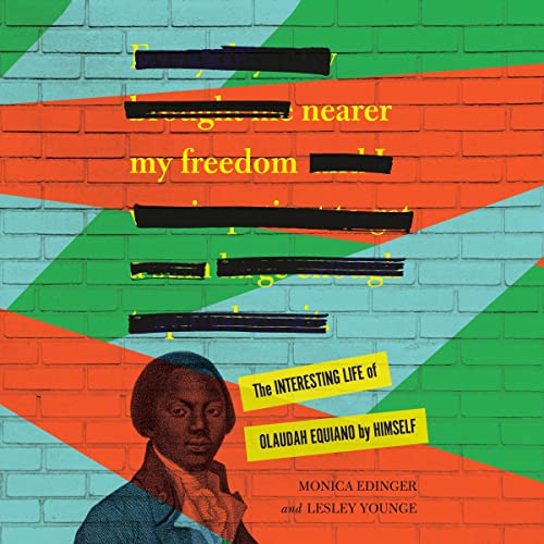 Nearer My Freedom Audiobook By Monica Edinger, Lesley Younge cover art