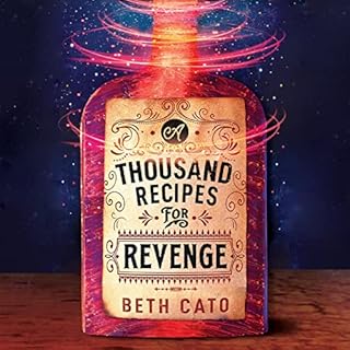 A Thousand Recipes for Revenge Audiolibro Por Beth Cato arte de portada