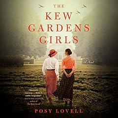 The Kew Gardens Girls Audiolibro Por Posy Lovell arte de portada