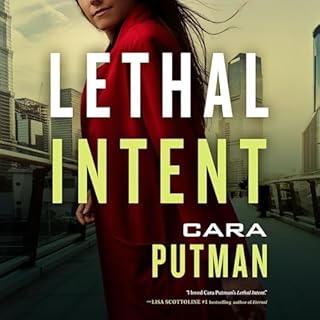 Lethal Intent Audiolibro Por Cara C. Putman arte de portada