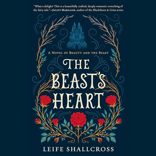 The Beast's Heart Audiobook By Leife Shallcross cover art