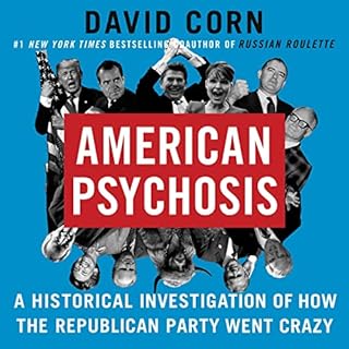 American Psychosis Audiolibro Por David Corn arte de portada