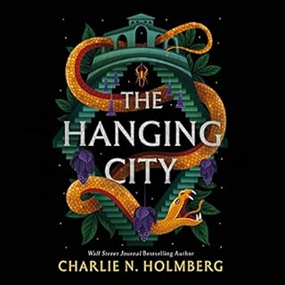 The Hanging City Audiobook By Charlie N. Holmberg cover art