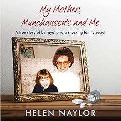 My Mother, Munchausen's and Me cover art