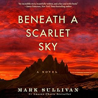 Beneath a Scarlet Sky Audiolibro Por Mark Sullivan arte de portada
