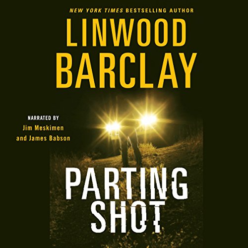 Parting Shot Audiolibro Por Linwood Barclay arte de portada