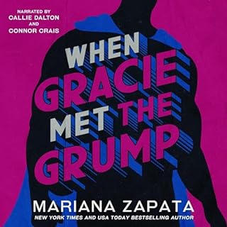 When Gracie Met The Grump Audiolibro Por Mariana Zapata arte de portada