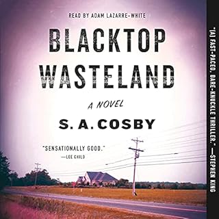 Blacktop Wasteland Audiolibro Por S. A. Cosby arte de portada