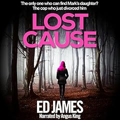 Lost Cause Audiolibro Por Ed James arte de portada