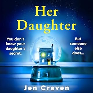 Her Daughter Audiobook By Jen Craven cover art