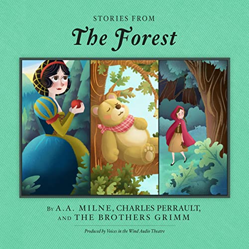Stories from the Forest Audiolibro Por A. A. Milne, Felix Salten, Charles Perrault arte de portada