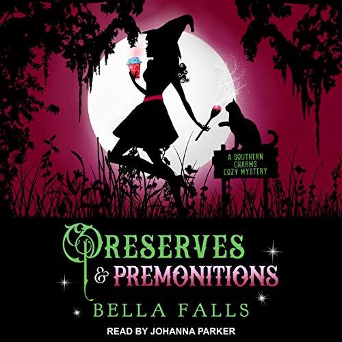 Preserves & Premonitions Audiolibro Por Bella Falls arte de portada