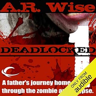 Deadlocked 1 Audiolibro Por A.R. Wise arte de portada