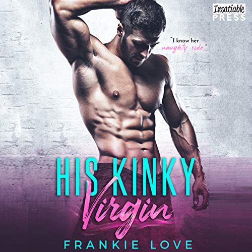 His Kinky Virgin Audiolibro Por Frankie Love arte de portada