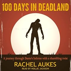 100 Days in Deadland Audiobook By Rachel Aukes cover art