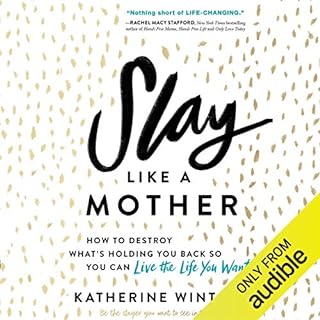 Slay Like a Mother Audiolibro Por Katherine Wintsch arte de portada
