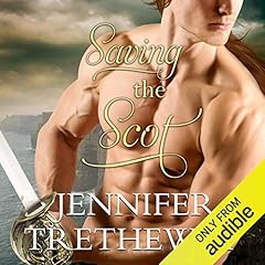 Saving the Scot Audiolibro Por Jennifer Trethewey arte de portada