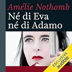 N&eacute; di Eva n&eacute; di Adamo copertina