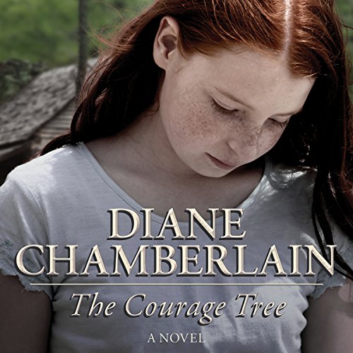 The Courage Tree Audiobook By Diane Chamberlain cover art