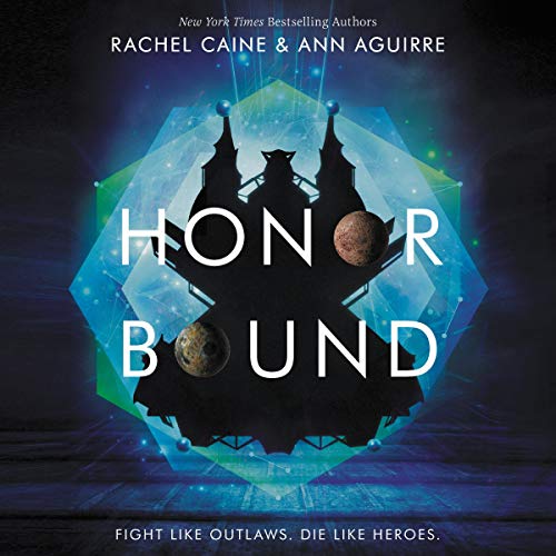 Honor Bound Audiolivro Por Rachel Caine, Ann Aguirre capa