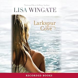 Larkspur Cove Audiobook By Lisa Wingate cover art