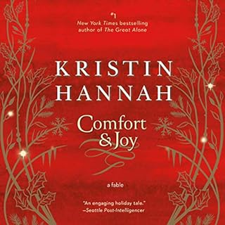 Comfort & Joy Audiolibro Por Kristin Hannah arte de portada