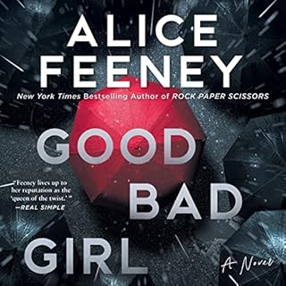 Good Bad Girl Audiolibro Por Alice Feeney arte de portada