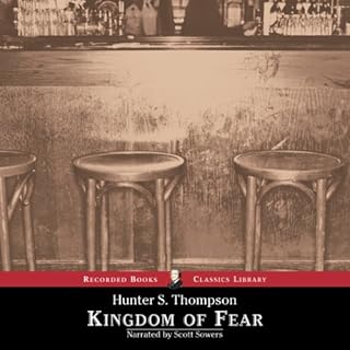 Kingdom of Fear Audiolibro Por Hunter S. Thompson arte de portada