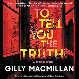 To Tell You the Truth Audiolibro Por Gilly Macmillan arte de portada