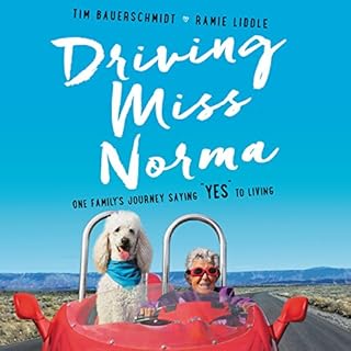 Driving Miss Norma Audiolibro Por Tim Bauerschmidt, Ramie Liddle arte de portada