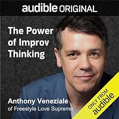 The Power of Improv Thinking