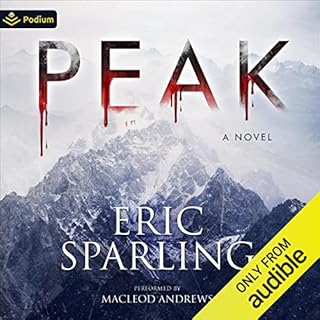 Peak Audiobook By Eric Sparling cover art